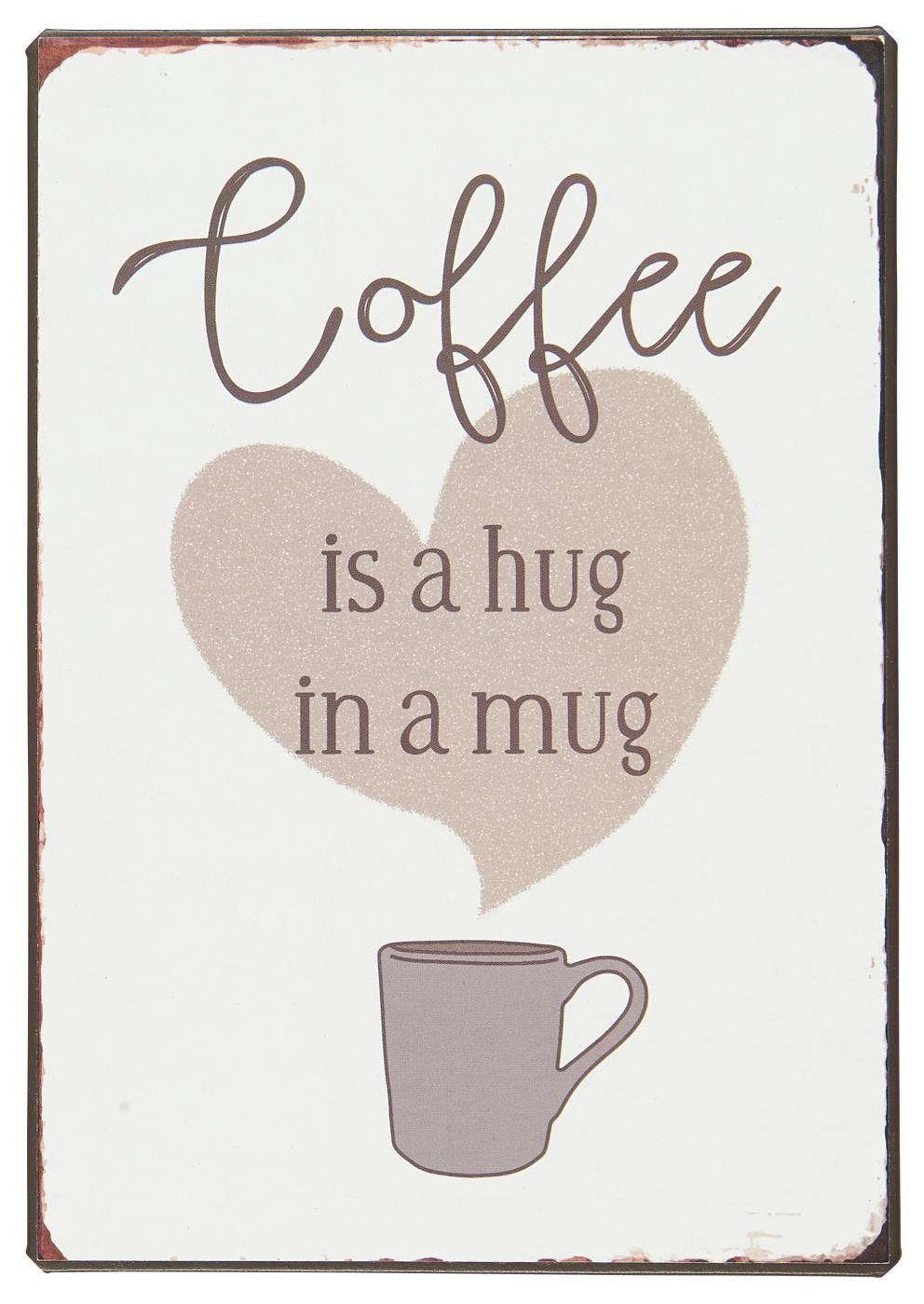 COFFEE IS A HUG